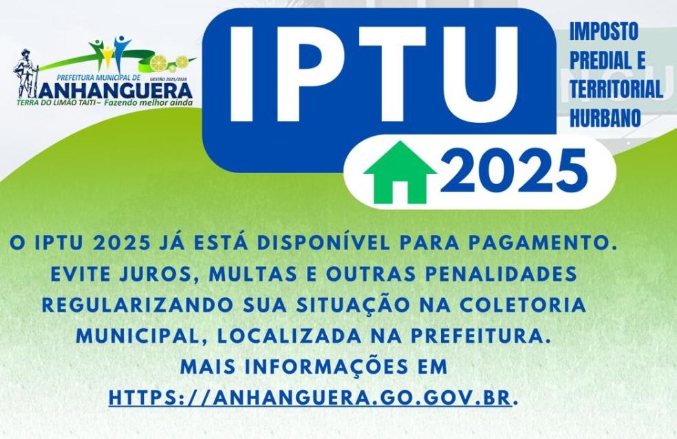 Informamos que o IPTU 2025 já está disponível para pagamento
